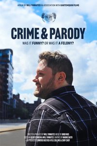 CRIME & PARODY POSTER POSTER FOR CRIME & PARODY, FEATURING A MAN WITH A CLOUDY SKY BEHIND HIM, BY-LINES, AND THE TAG-LINE WAS IT FUNNY? OR WAS IT A FELONY?