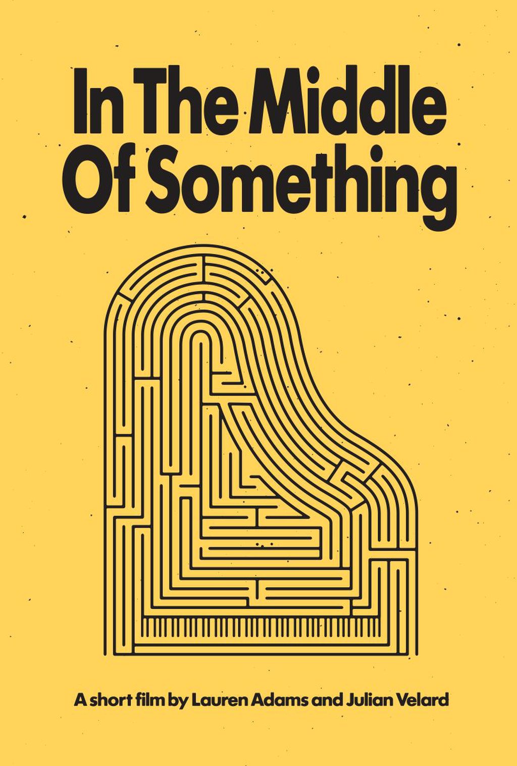 POSTER FOR THE FILM IN THE MIDDLE OF SOMETHING