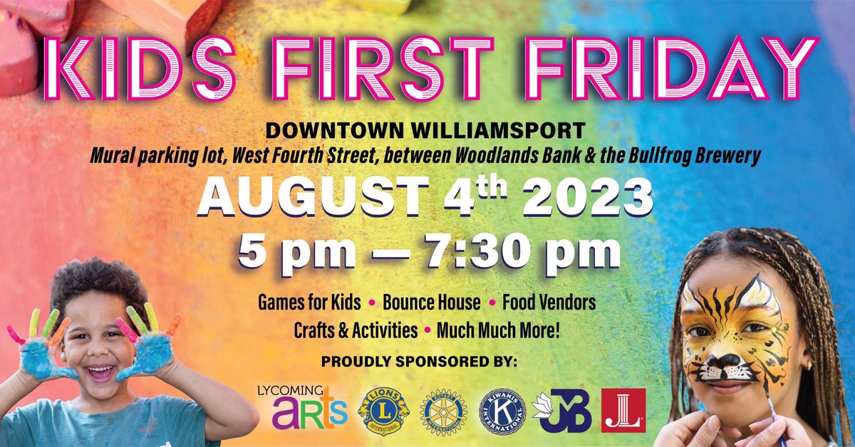 Kids First Friday 2023 Kids First Friday 2023